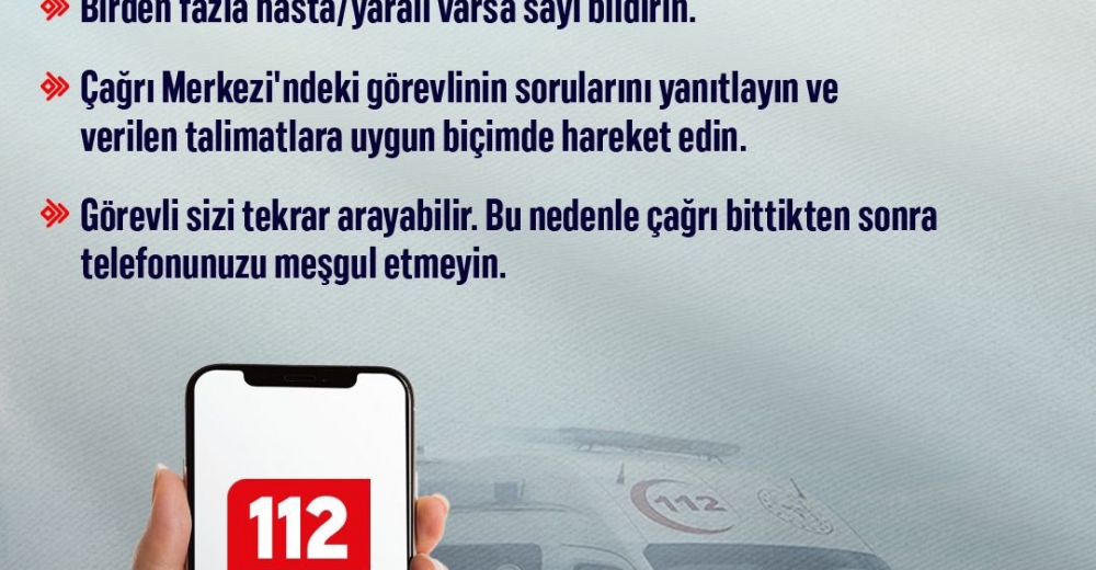 Acil Durumlarda Ne Yapmalısınız