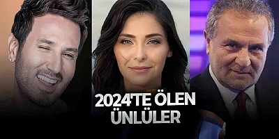 2024'te Kaybettiğimiz Ünlü İsimler: Hafızalarda İz Bırakanlar!